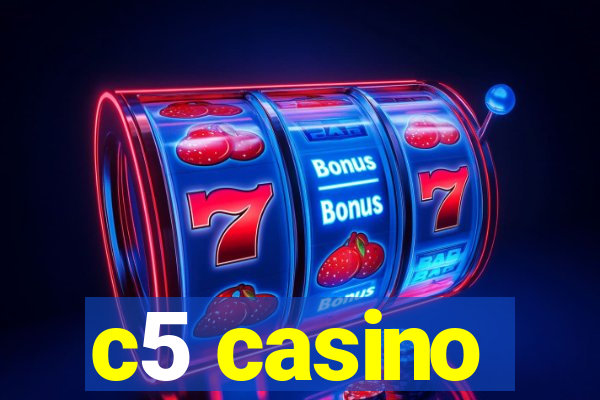 c5 casino